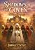 Shadows of The Coven Rise o...