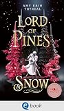 Lord of Pines & Snow by Amy Erin Thyndal