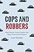 Cops and Robbers: What Popu...