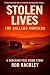 Stolen Lives: The Gallego Murders: A Shocking True Crime Story