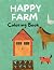 Happy Farm Coloring Book