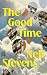 The Good Time
