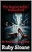 The Rapist Killer by Ruby  Sloane
