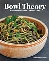 Bowl Theory: Meal...