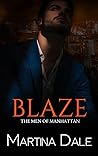 Blaze (The Men of Manhattan #1)