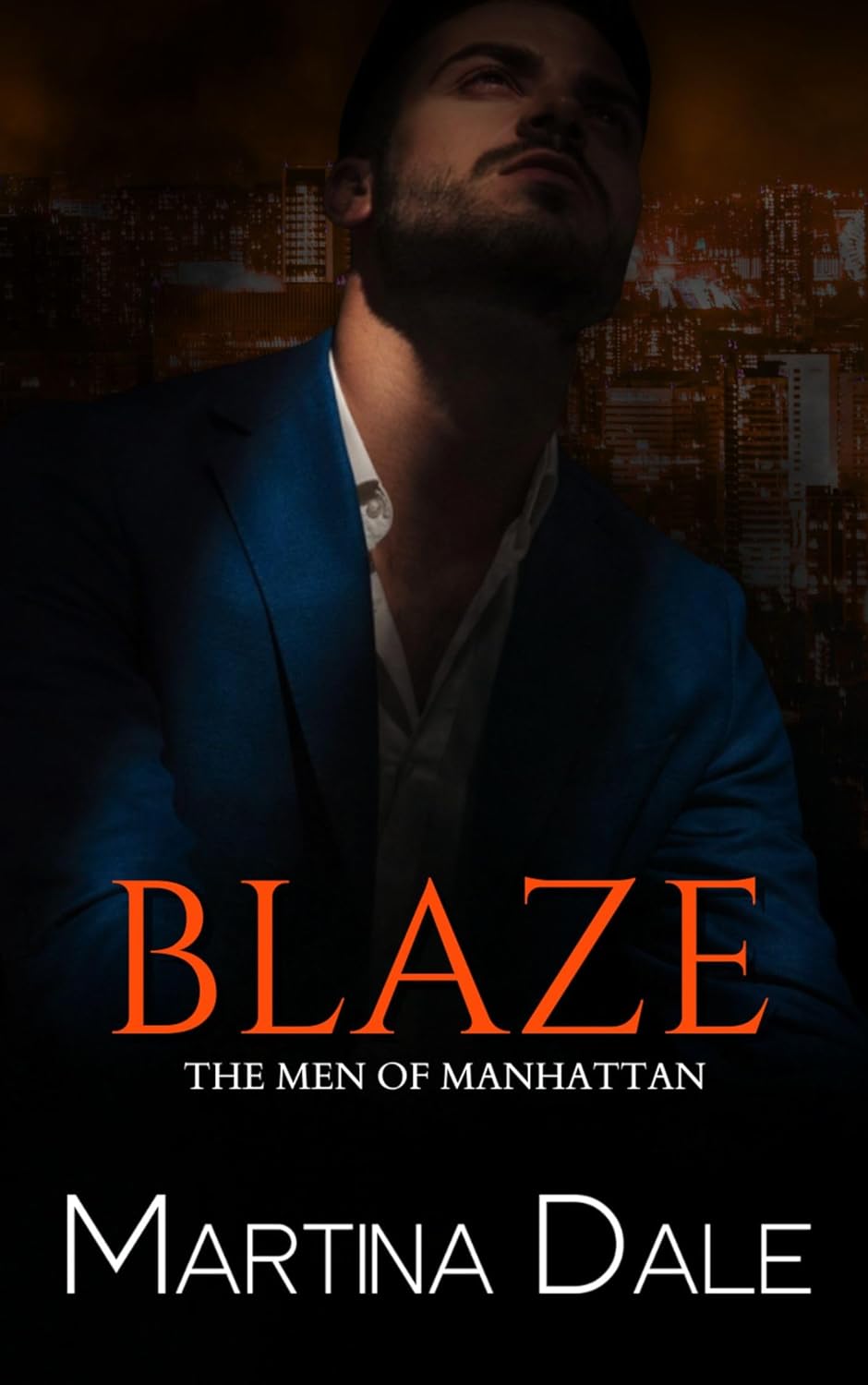 Blaze (The Men of Manhattan #1)