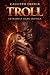 Troll: Extremely Dark Erotica