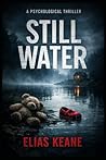 Still Water by Elias Keane