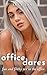 Office Dares: Fun And Filth...