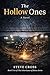 The Hollow Ones: Series and genre signal: Book Two of The Inheritance of Bones — A Queer Gothic Novel of Repatriation, Justice, and the Dead Who Will Not Be Silenced