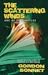 The Scattering Winds: The price of knowledge -- A post-apocalyptic thriller (Arc of the Oracles Book 2)