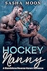 Hockey Nanny: A S...