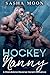 Hockey Nanny: A Standalone Reverse Harem Romance