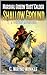 Marshal Gideon 'Dust' Calder: Shallow Ground: A Western Adventure (A Marshal Gideon 'Dust' Calder Western Book 10)