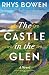 The Castle in the Glen