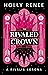The Rivaled Crown - A rivális korona (A Fátyolkirályság, #3)