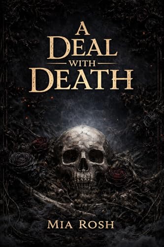 A Deal with Death (The Horsemen of the Apocalypse Book 1)