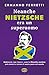 Neanche Nietzsche era un su...