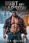 Rust and Marrow: ...