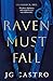 Raven Must Fall