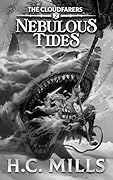Nebulous Tides