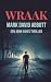 Wraak: Een John Hayes Thril...