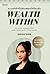 Wealth Within