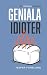 Geniala idioter: En startup-historia (Swedish Edition)