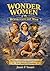 Wonder Women of the Revolutionary War by Janet Smart