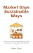 Market Days - Sustainable W...