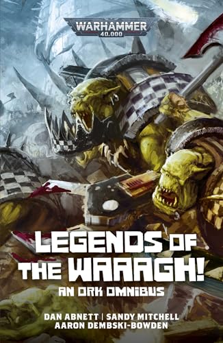 Legends of the Waaagh! (Warhammer 40,000)