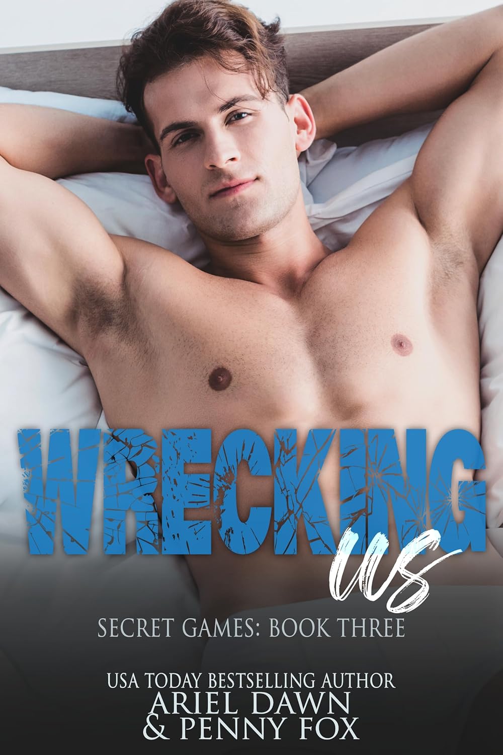 Wrecking Us (Secret Games Book 3)