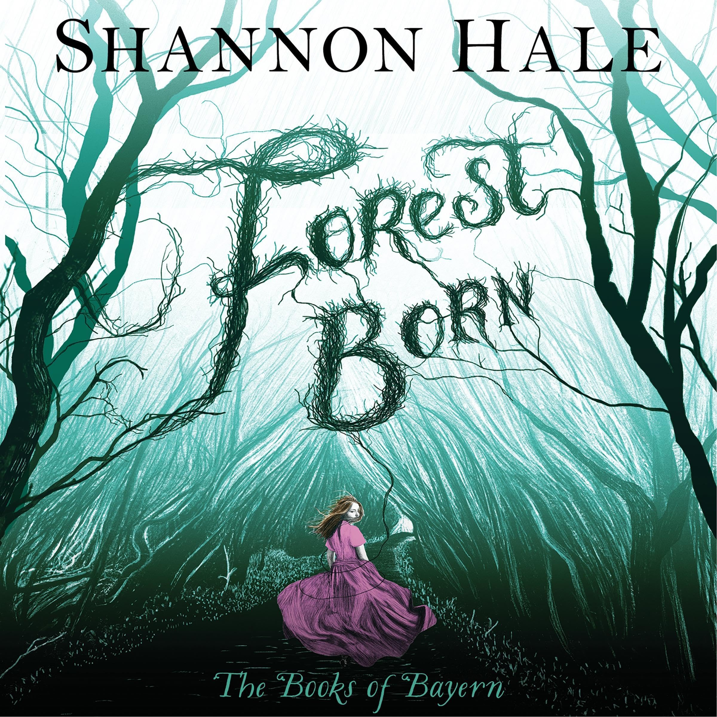 Forest Born: Books of Bayern, Book 4