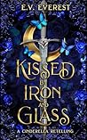 Kissed by Iron an...
