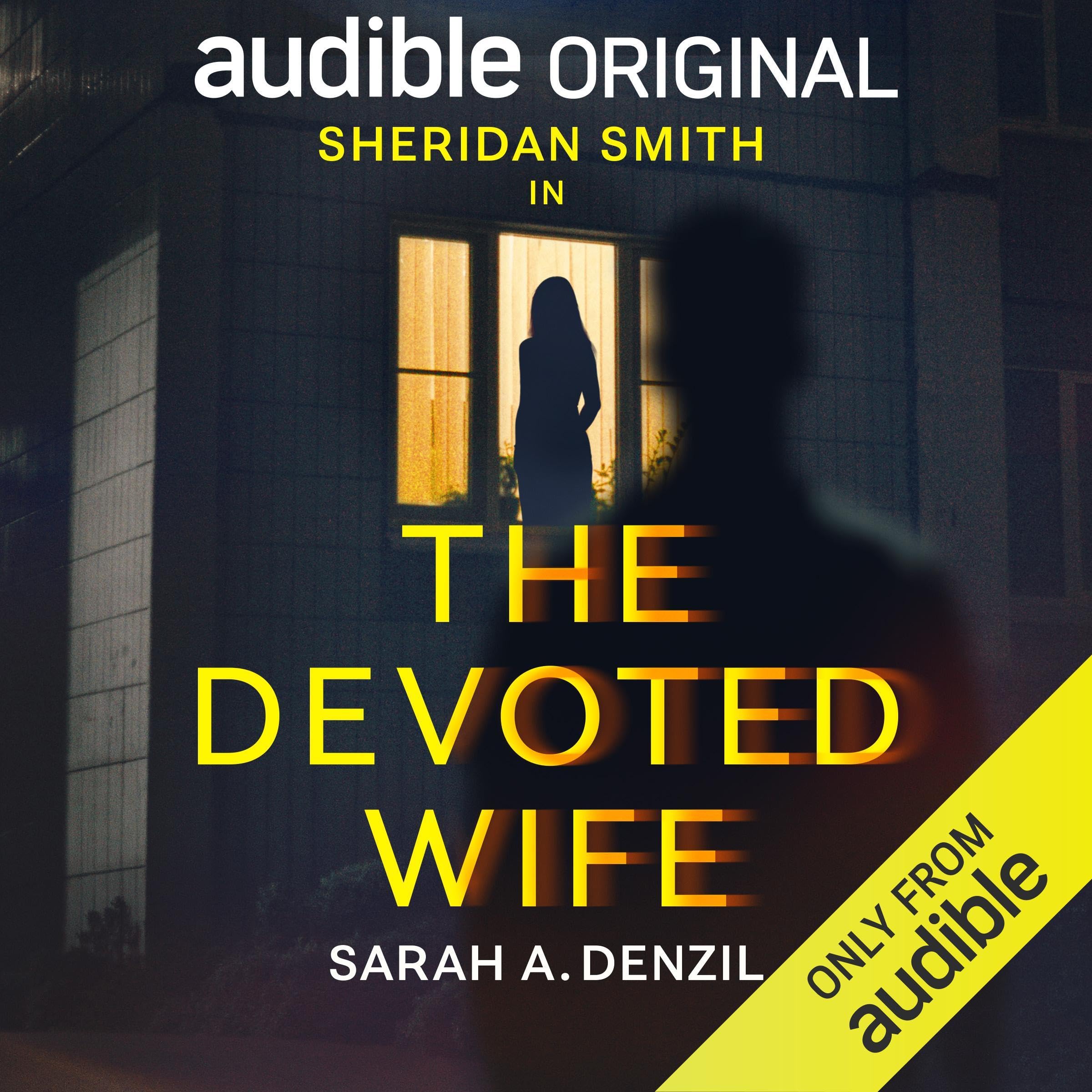 The Devoted Wife (Audible Audio)