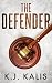 The Defender (The Hidden Tr...