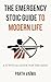 The Stoic Emergency Guide To Modern Life by Parth Vaïwa
