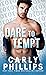 Dare To Tempt (Dare Nation, #2)