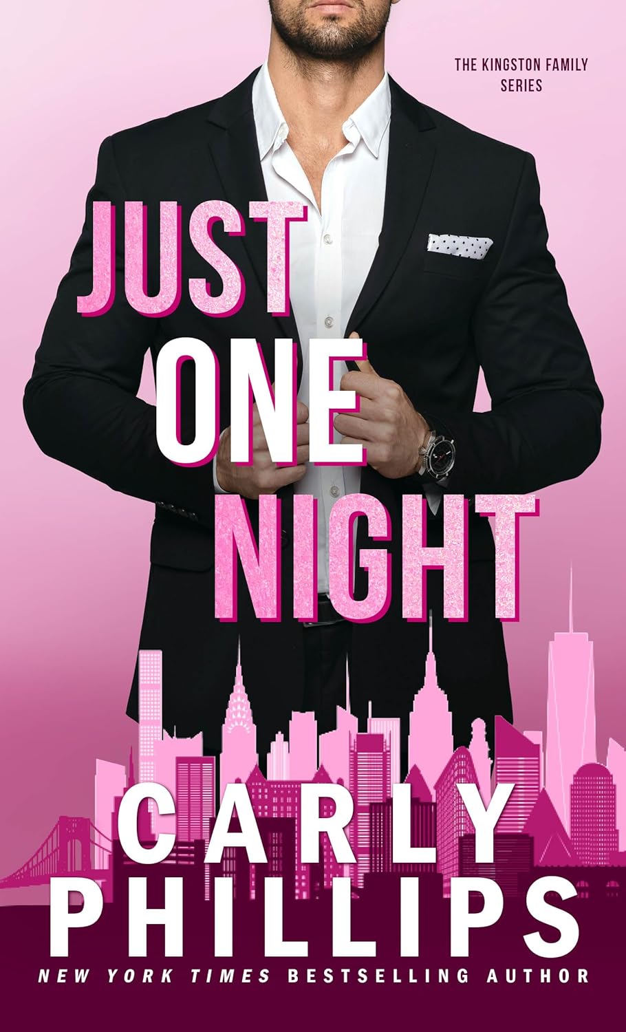 Just One Night (The Kingston Family, #1)