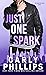 Just One Spark (The Kingston Family, #4)