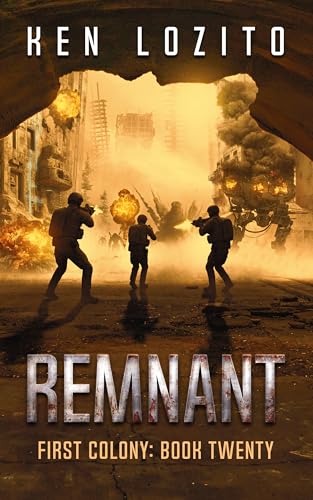 Remnant (First Colony Book 20)