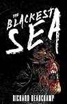 The Blackest Sea
