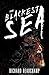 The Blackest Sea by Richard Beauchamp