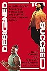 Designed to Succe...
