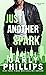 Just Another Spark (The Kin...