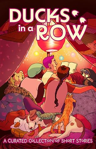 Ducks in a Row: A Curated Collection of Short Stories