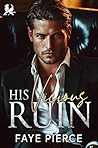 His Vicious Ruin:...