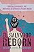 El Salvador Reborn: Abortion, Environment, and the Politics of Survival in a Postwar Nation