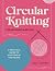 Circular Knitting For Begin...