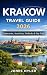 Krakow Travel Guide 2026: W...